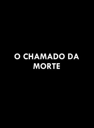 O Chamado da Morte poster