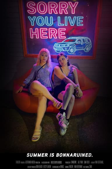 Sorry You Live Here poster