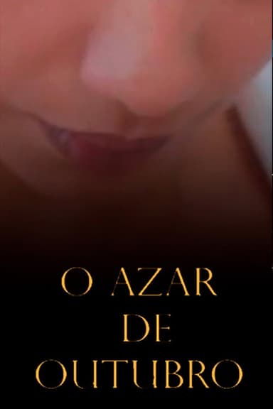 O Azar de Outubro poster