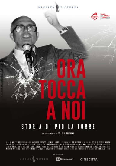 Ora tocca a noi. Storia di Pio La Torre poster