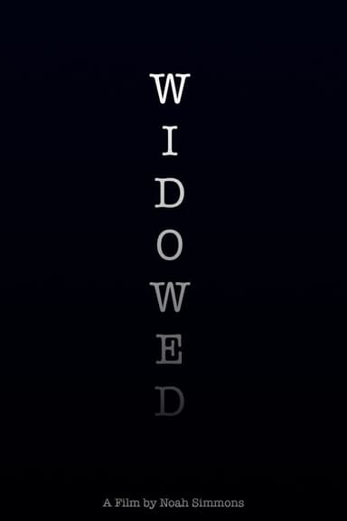 Widowed poster