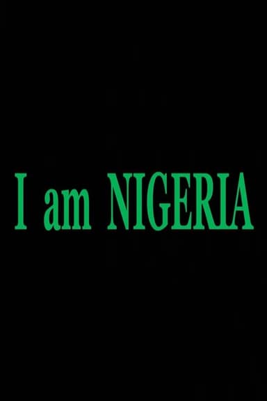 I am NIGERIA poster