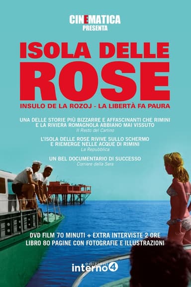 Insulo de la Rozoj - La liberta fa paura poster