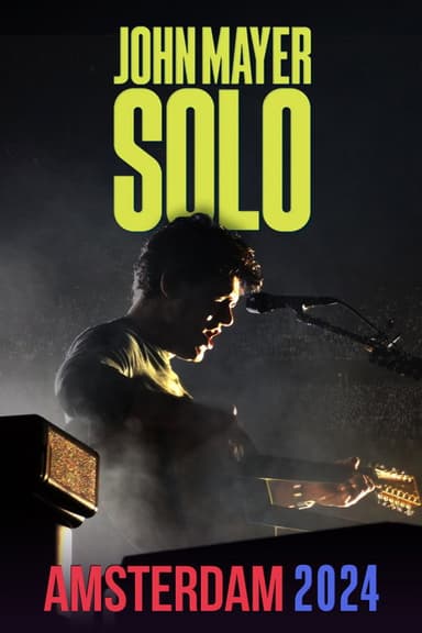 John Mayer SOLO live in Amsterdam - 21-22 March 2024 poster