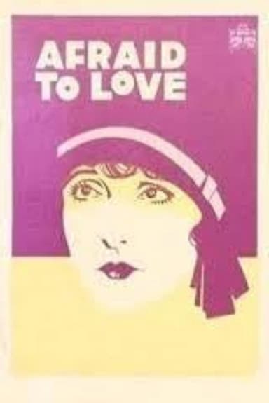 Afraid to Love poster