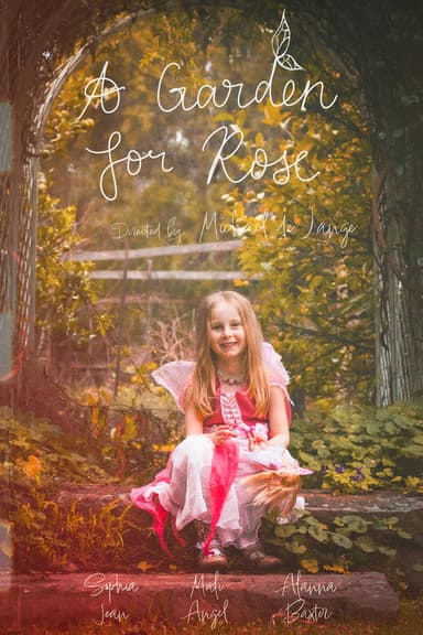 A Garden for Rose poster