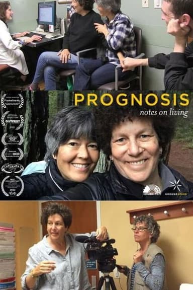 Prognosis: Notes on Living poster