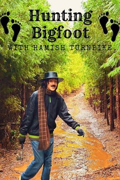 Hunting Bigfoot poster