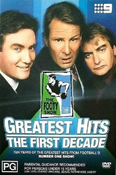 The Footy Shows Greatest Hits poster