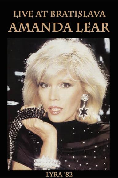 Amanda Lear: Lyra '82 Live at Bratislava poster