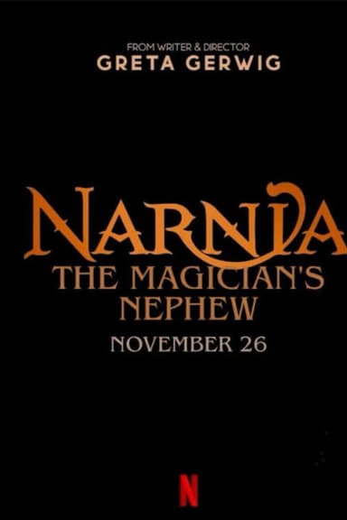 Narnia: The Magician’s Nephew poster