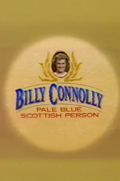 Billy Connolly: Pale Blue Scottish Person poster