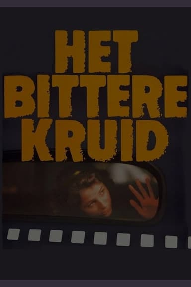 The Bitter Herb poster