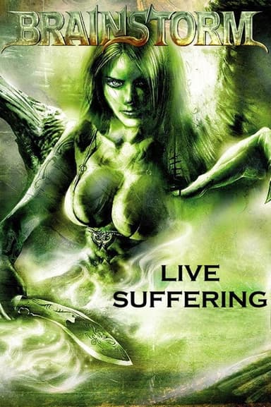 Brainstorm: Live Suffering poster