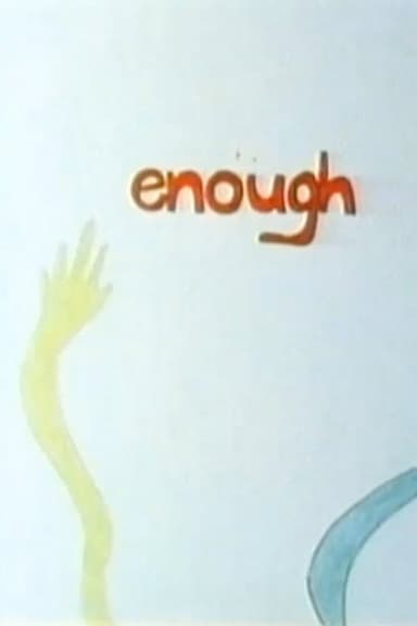 Enough poster