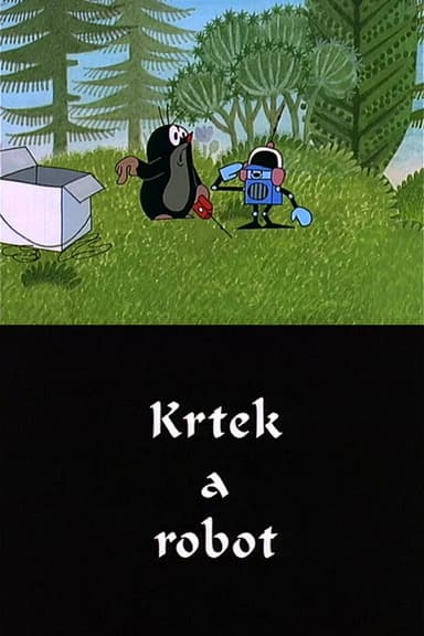 The Mole and a Robot poster