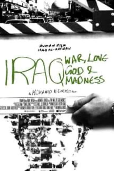 Iraq: God, Love, War & Madness poster