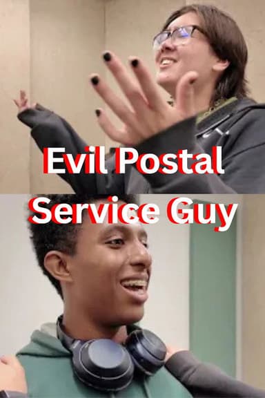 Evil Postal Service Guy poster
