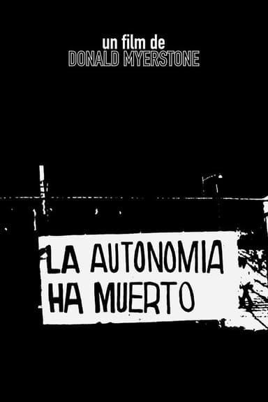 La autonomía ha muerto poster