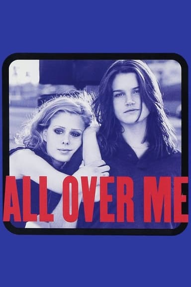 All Over Me poster