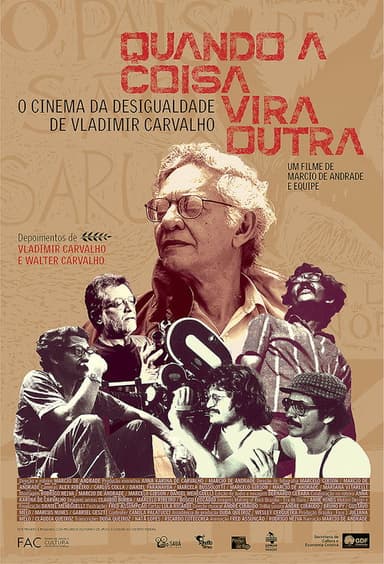 Quando a Coisa Vira Outra poster
