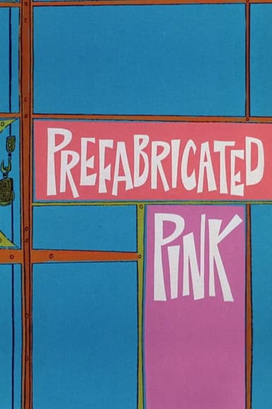 Prefabricated Pink poster