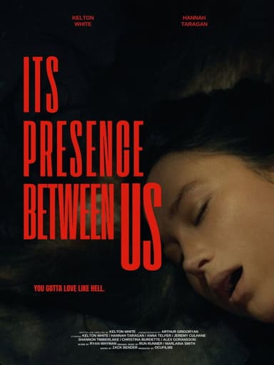 Its Presence Between Us poster
