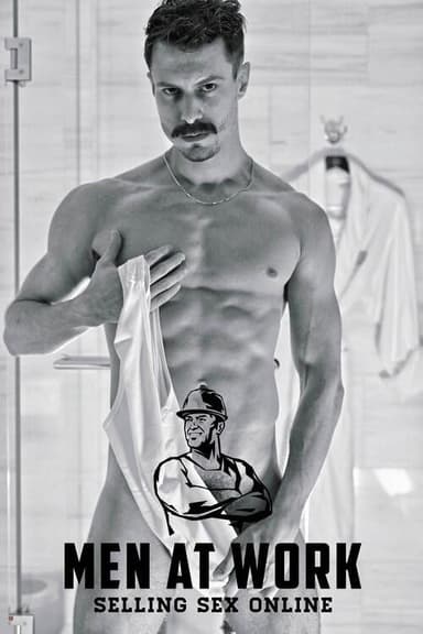 Men at Work: Selling Sex Online poster