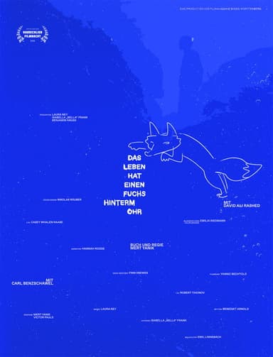 Das Leben hat einen Fuchs hinterm Ohr poster