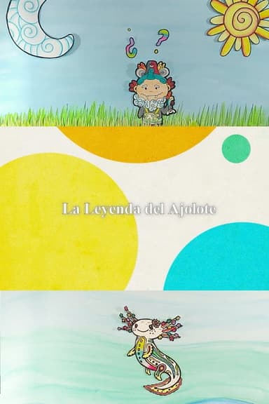 Legend Of The Axolotl poster