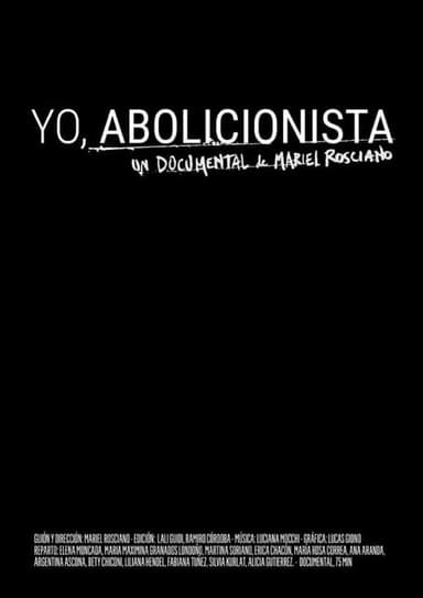 Yo, abolicionista poster