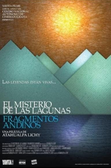 The Mystery of the Lagoons, Andean Fragments poster