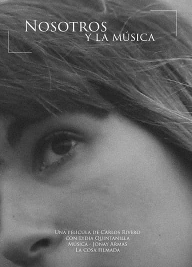 Nosotros y la música poster
