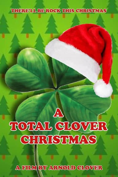 A Total Clover Christmas poster