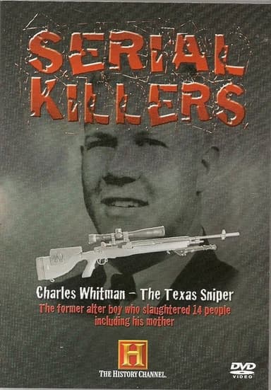 Charles Whitman - The Texas Sniper poster