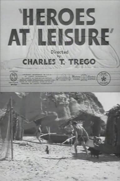 Heroes at Leisure poster