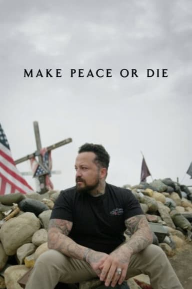 Make Peace or Die: Honor the Fallen poster