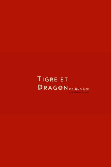 Crouching Tiger, Hidden Dragon, in 1 minute poster