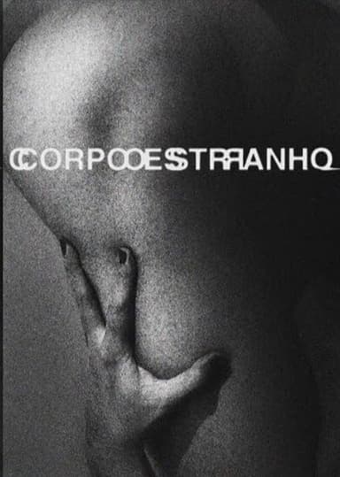 Corpo Estranho poster