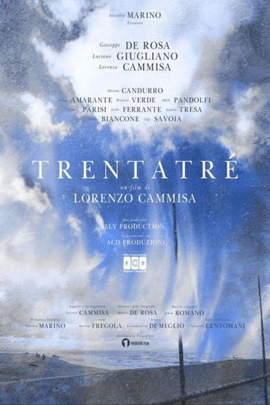 Trentatrè poster