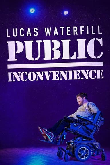 Lucas Waterfill: Public Inconvenience poster