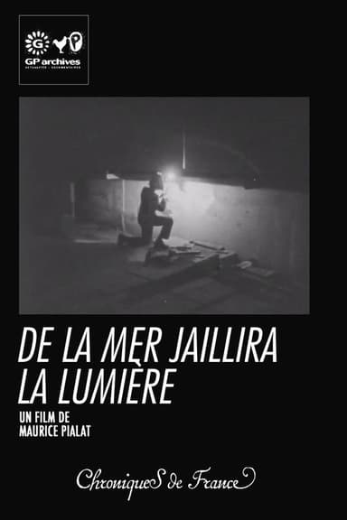 De la mer jaillira la lumière poster