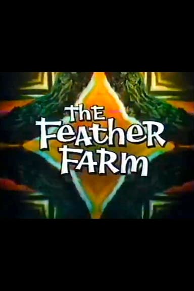 The Feather Farm poster