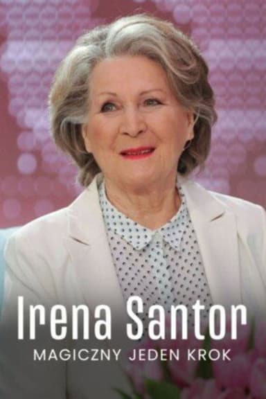 Irena Santor. Magiczny jeden krok poster