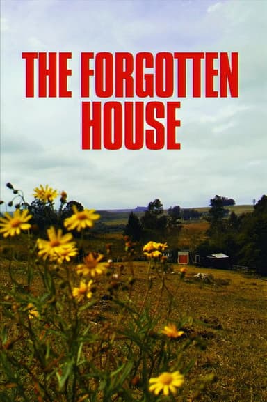 The Forgotten House poster