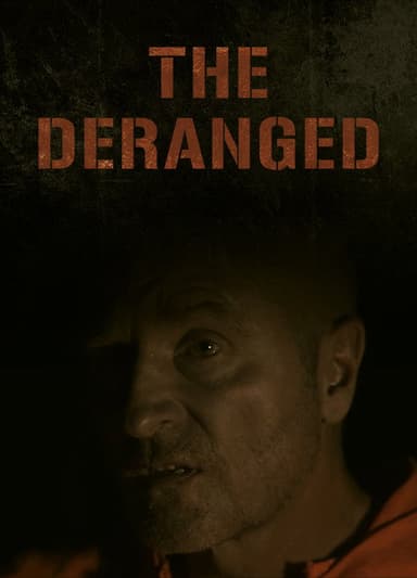 The Deranged poster
