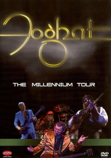 Foghat: The Millennium Tour poster