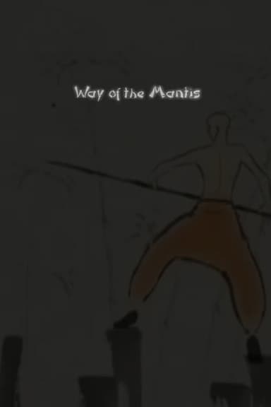 Way of the Mantis poster