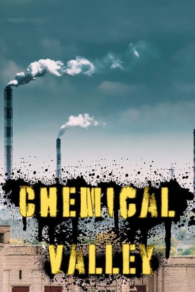 Chemical Valley poster