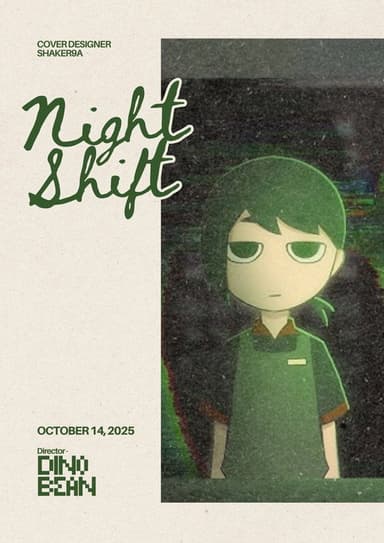 night shift - 2D poster